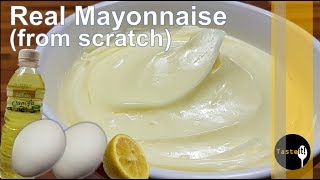 #RealMayonnaise #tasteit
HOW TO MAKE REAL MAYONNAISE FROM SCRATCH - RECIPE | Tasteit!