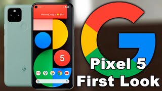 Google Pixel 5 First Impressions