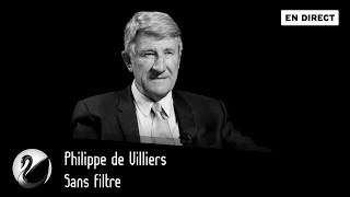 Philippe de Villiers sans filtre ? [EN DIRECT]