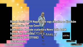 Balogh Family 2024 Hogyha nem vagy álmatlan az éjszakám Cover iratkozzfel Cigány Zene