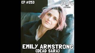 EP253 - Emily Armstrong