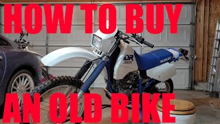 How to Buy an Old Dual Sport Motorcycle