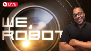 Live Show: Watching the We, Robot Event RoboTaxi Event