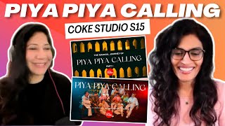 PIYA PIYA CALLING (@cokestudio S15) REACTION/REVIEW! | Karpe | Kaifi | Amanda Delara | Quick Style