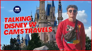 Chatting Disney w/ Cam's Travels! :: Best Disney Animated Movies? Best Park?