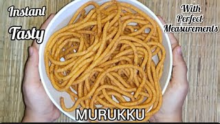 INSTANT MURUKKU #Rice Flour Murukku # with perfect measurements #10 min recipe # TeaTime# Diwali