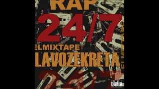 13. LO QUE DIGA EL BEAT (remix) *BONUS TRACK* - RAP 24/7 " El mixtape" - LAVOZEKRETA (2013)