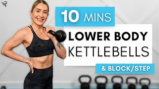 10 Min Lower Body Kettlebell & Yoga Block Workout (Or Step)