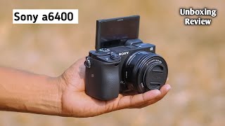 Sony a6400 Camera Unboxing and Review