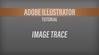 Adobe Illustrator – Image Trace