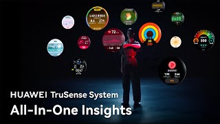 HUAWEI TruSense System - All-In-One Insights