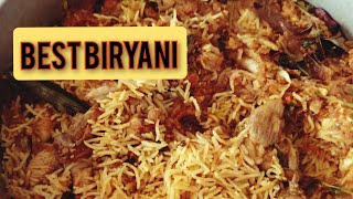 best biryani | Chicken Biryani | Easy lunch | How to make Chicken Biryani  #biryani