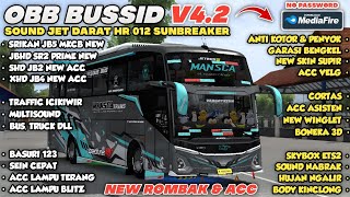 NEW ROMBAK JB5 V4.2🤩 OBB BUSSID V4.2 TERBARU SOUND JET DARAT HR 012 SUNBRAKET | GRAFIK RASA ETS2