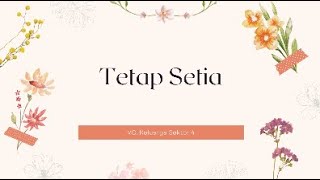 Tetap Setia | VG. Keluarga Sektor 4 GKI Darmo Permai