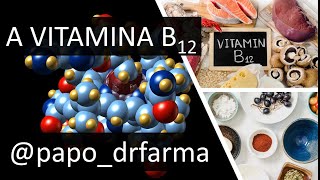 A SUPER VITAMINA B12