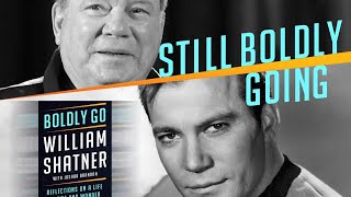 Boldly Go By William Shatner