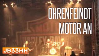 Ohrenfeindt - Motor an (25.06.2016 - Harley Days Hamburg)