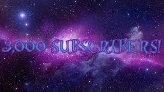 3,000 Subscribers, Q&A Announcement, And More!