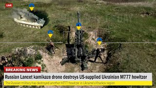 Horrifying footage!!! Russian Lancet kamikaze drone destroys US-supplied Ukrainian M777 howitzer