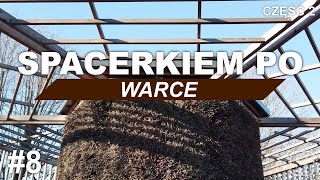 Spacerkiem po Warce część 2 | Spacerkiem po #8 | Napisy