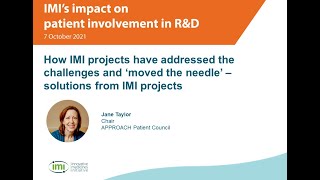 IMI Impact on Patient Involvement- Jane Taylor