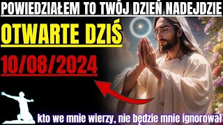 BÓG MÓWI:SYN,DZIEŃ TWÓJ NADszedł!OTWÓRZ SWOJE BŁOGOSŁAWIEŃSTWO WKRÓTCE!dzisiejsze przesłanie od Boga