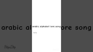 Arabic Alphabet Lore Song Sneakpeek!