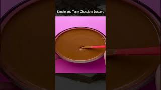 Simple and Tasty Chocolate Dessert #shorts