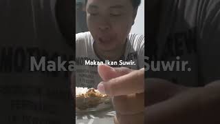 Andy Balala Makan Ikan Suwir. #mukbang #shortsvideo