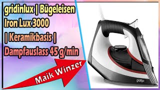 gridinlux | Bügeleisen Iron Lux 3000 | Keramikbasis | Dampfauslass 45 g/min