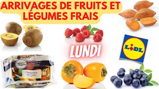 💥 ARRIVAGE LIDL💥 ARRIVAGES DE FRUITS ET LÉGUMES FRAIS - 18 novembre 2024 - 9 OFFRES - FRANCE