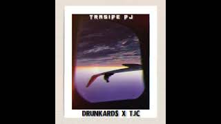 Drunkards_x_Tjc_[_TRASIDE_RMX_]_2024