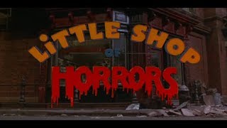 Little Shop of Horrors (1986) - Official Trailer