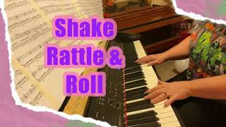 Shake Rattle and Roll by Leslie Larson Andrus (piano cover) Jesse Stone arr CFuchs