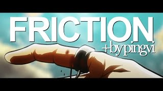 Friction | Multifandom AMV (+by pingvi)