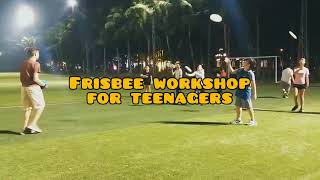 Frisbee Workshop for Teenagers