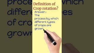 Definition of Crop rotation?/#shabbseducation/#definition