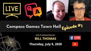 Compass Games Town Hall, Episode 03 [recorded]