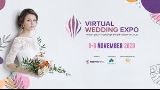 Vitual Wedding Expo 2020 Day 2 - 07 November 2020