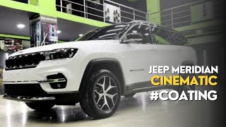 Jeep Meridian Suv || Jeep Meridian Suv Ceramic Coating Always Dry|| Jeep Meridian Cinematic video ||