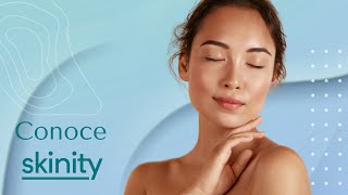 Conoce Skinity