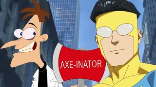 Doofenshmirtz Meets Invincible