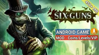 Six-Guns: Gang Showdown | Android Game GamePlay [OFFLINE]