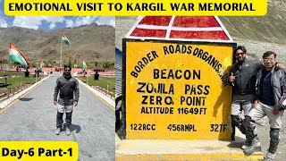 | Day 6 Part-1 | Dream Ride | Ladakh 2022 | Sonamarg to Leh | Zojila Pass | Kargil War Memorial|