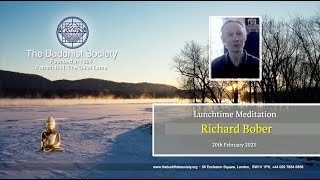 Lunchtime Meditation with Richard Bober 20th February 2023