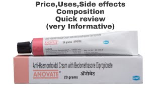 Anovate Cream Review(Price, Uses, Side effects ,Composition etc.)