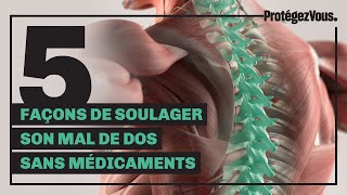 Soulager votre mal de dos sans médicaments