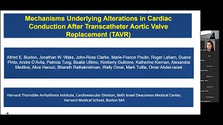 Conduction Abnormalities Associated with TAVR - New Data (BIDMC)