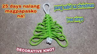 DIY: PANG SABIT SA CRISTMAS TREE  | DECORATION |Paano gumawa ng cristmas tree decoration?