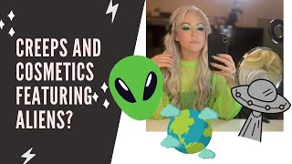 Creeps and Cosmetics: Aliens and the documentary "Unacknowledged" with Colourpop and BH Cosmetics